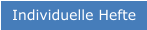 Individuelle Hefte